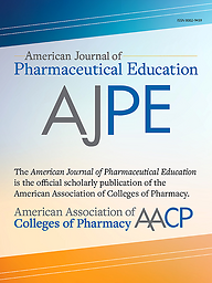 American journal of pharmaceutical education