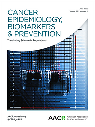 Cancer epidemiology, biomarkers & prevention