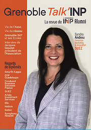 Grenoble talk'INP : la revue de Grenoble INP alumni