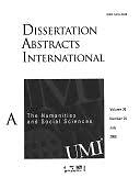 Dissertation abstracts international. A, The humanities and social sciences