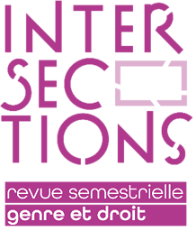 Intersections : Revue semestrielle Droit & Genre