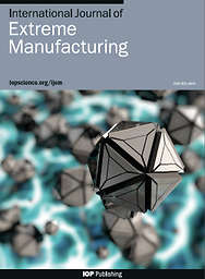 International journal of extreme manufacturing