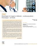 EMC radiologie et imagerie médicale. Cardiovasculaire - thoracique - cervicale