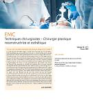 Encyclopédie médico-chirurgicale. Techniques chirurgicales. Chirurgie plastique reconstructrice et esthétique