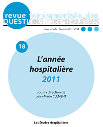 Revue fondamentale des questions hospitalières