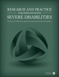 Research and practice for persons with severe disabilities