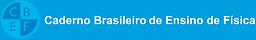 Caderno Brasileiro de Ensino de Física