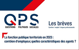 Questions Politiques Sociales - Les brèves