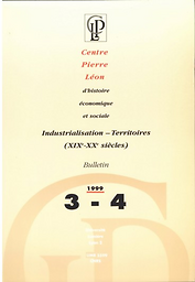 Bulletin du Centre Pierre Léon d'histoire économique et sociale
