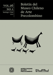 Boletín del Museo Chileno de Arte Precolombino