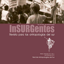 Insurgentes : Revista para las antropologías del sur