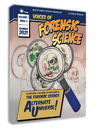 Voices of Forensic Science