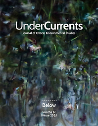 UnderCurrents: Journal of Critical Environmental Studies