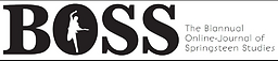 BOSS: The Biannual Online-Journal of Springsteen Studies