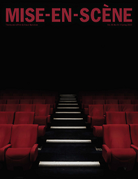 Mise-en-scène: The Journal of Film & Visual Narration