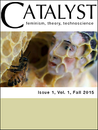 Catalyst: Feminism, Theory, and Technoscience
