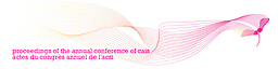 Proceedings of the Annual Conference of CAIS = Actes du congrès annuel de l'ACSI