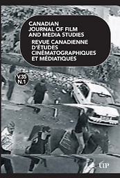 Canadian journal of film and media studies = Revue canadienne d'études cinématographiques et médiatiques