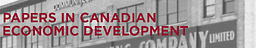 Papers in Canadian Economic Development